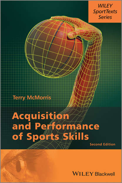 Terry  McMorris - Acquisition and Performance of Sports Skills
