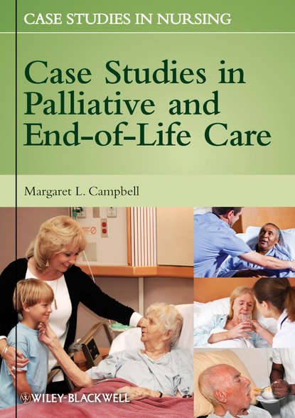 Case Studies in Palliative and End-of-Life Care (Margaret Campbell L.). 