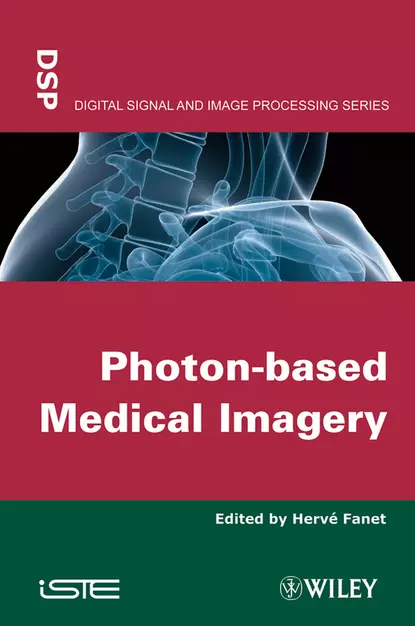 Обложка книги Photon-based Medical Imagery, Hervé Fanet