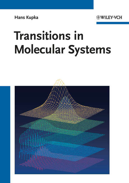 Hans Kupka J. - Transitions in Molecular Systems