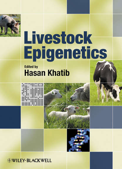 Livestock Epigenetics (Hasan  Khatib). 