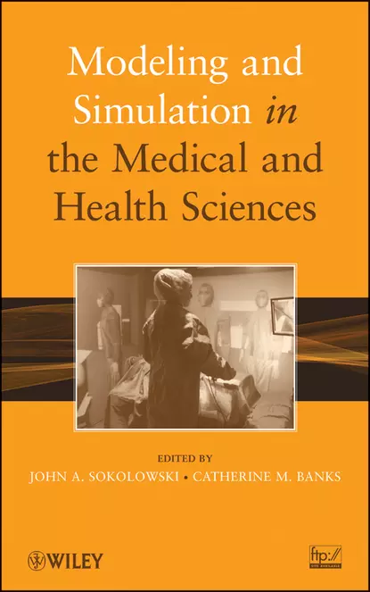 Обложка книги Modeling and Simulation in the Medical and Health Sciences, Banks Catherine M.