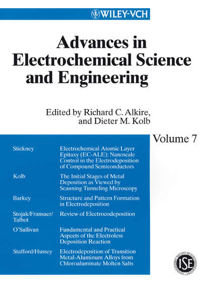 Alkire Richard C. - Advances in Electrochemical Science and Engineering