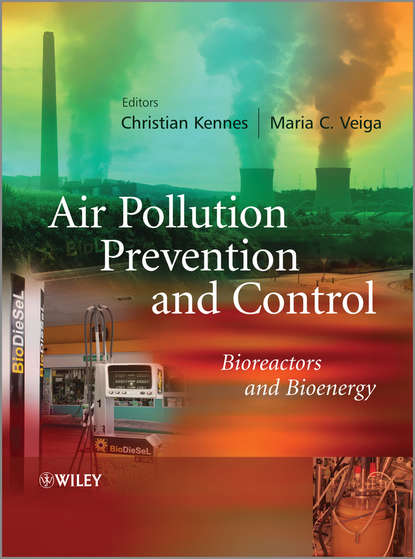 Kennes Christian - Air Pollution Prevention and Control. Bioreactors and Bioenergy