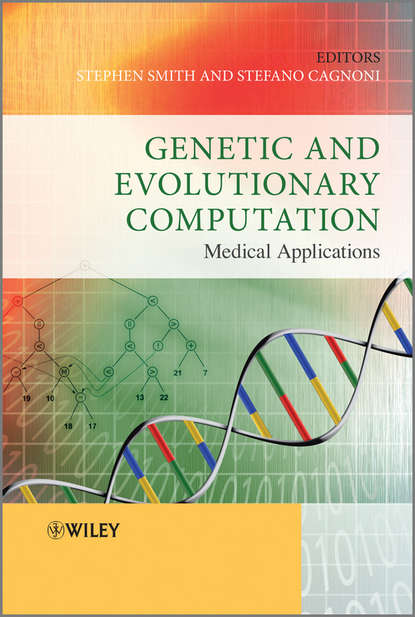 Genetic and Evolutionary Computation. Medical Applications (Cagnoni Stefano). 