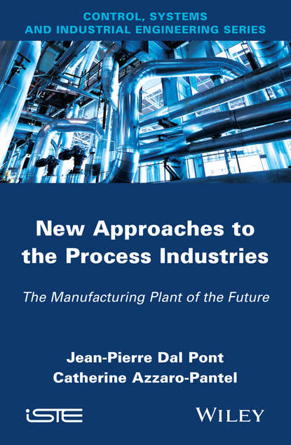 New Appoaches in the Process Industries. The Manufacturing Plant of the Future