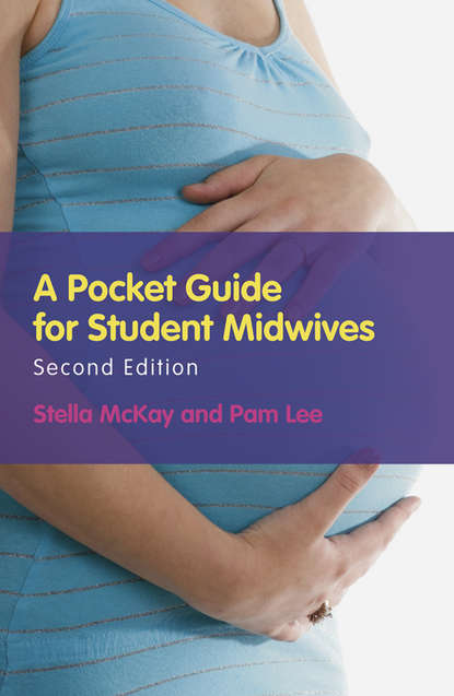 McKay-Moffat Stella - A Pocket Guide for Student Midwives
