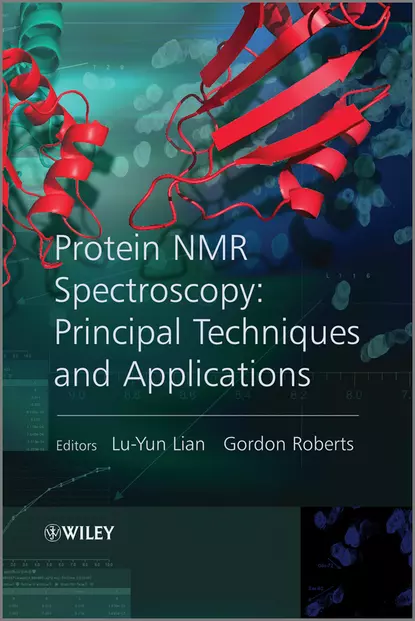 Обложка книги Protein NMR Spectroscopy. Practical Techniques and Applications, Lian Lu-Yun