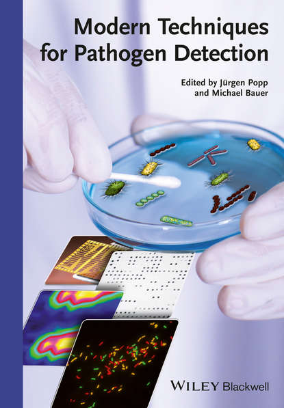 Modern Techniques for Pathogen Detection (Popp Jürgen). 