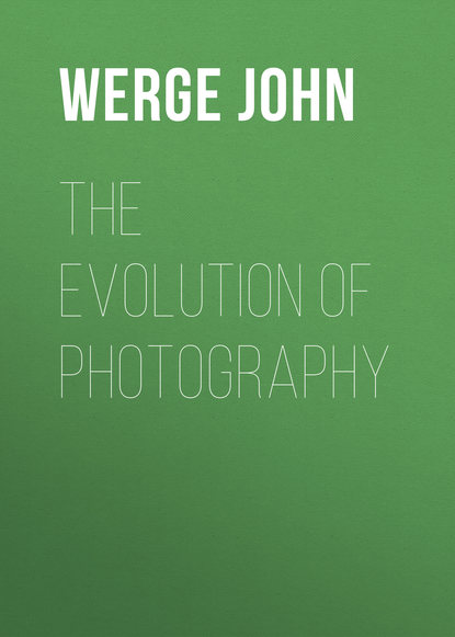 Werge John — The Evolution of Photography