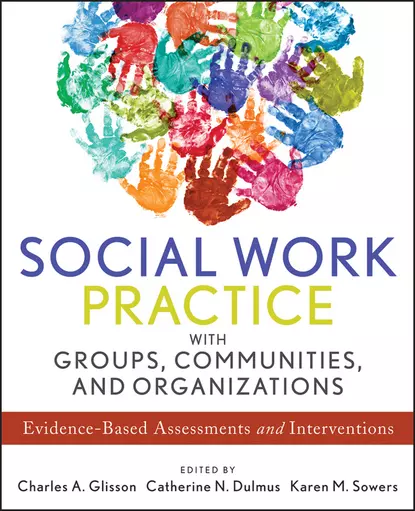 Обложка книги Social Work Practice with Groups, Communities, and Organizations, Catherine N. Dulmus