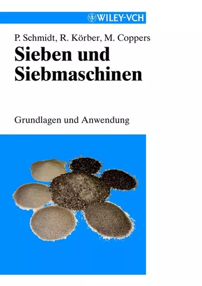 Обложка книги Sieben und Siebmaschinen, Paul  Schmidt