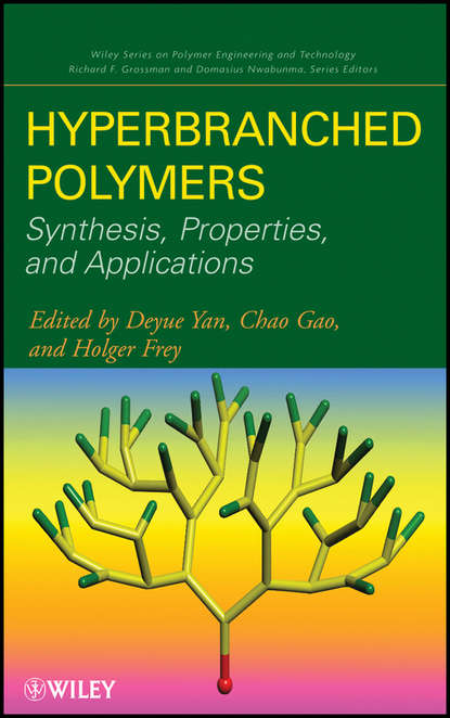 Группа авторов - Hyperbranched Polymers