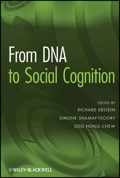 Группа авторов — From DNA to Social Cognition