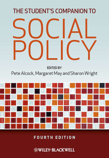 Группа авторов - The Student's Companion to Social Policy