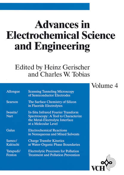 Heinz  Gerischer - Advances in Electrochemical Science and Engineering