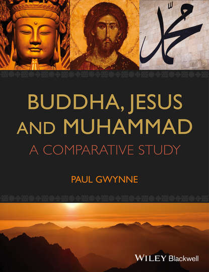 Buddha, Jesus and Muhammad - Paul Gwynne