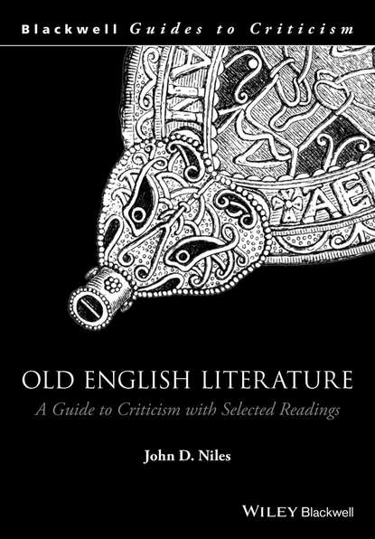 Old English Literature - John D. Niles