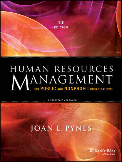 Human Resources Management for Public and Nonprofit Organizations (Joan E. Pynes). 