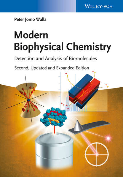 Peter Jomo Walla - Modern Biophysical Chemistry