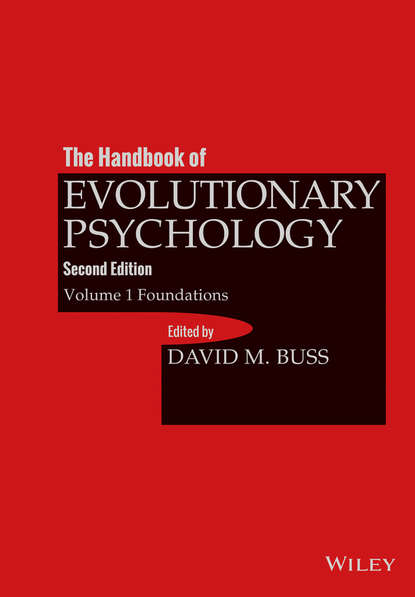The Handbook of Evolutionary Psychology, Volume 1 (Группа авторов). 