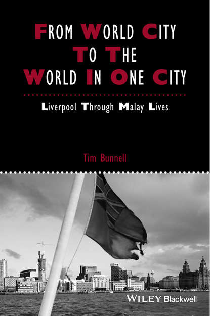 Tim Bunnell - From World City to the World in One City