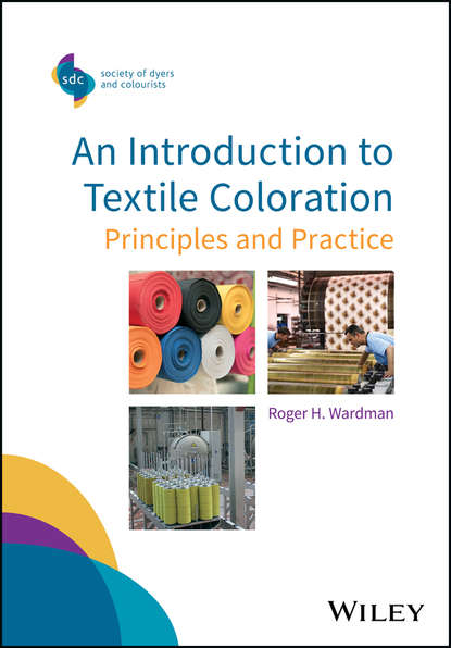 Roger H. Wardman - An Introduction to Textile Coloration