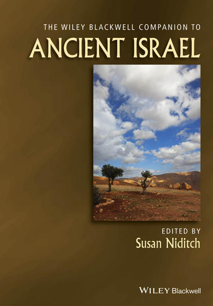 The Wiley Blackwell Companion to Ancient Israel - Группа авторов