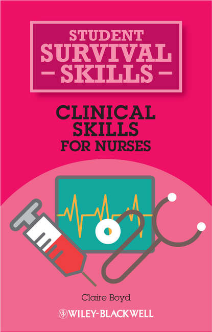 Clinical Skills for Nurses - Claire  Boyd