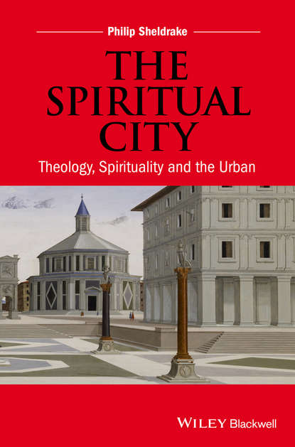 The Spiritual City (Philip Sheldrake). 