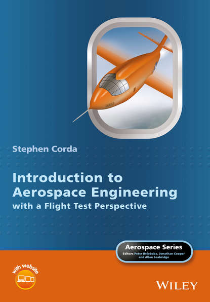 Introduction to Aerospace Engineering with a Flight Test Perspective