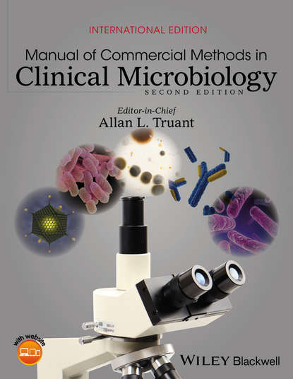 Manual of Commercial Methods in Clinical Microbiology (Allan Truant L.). 