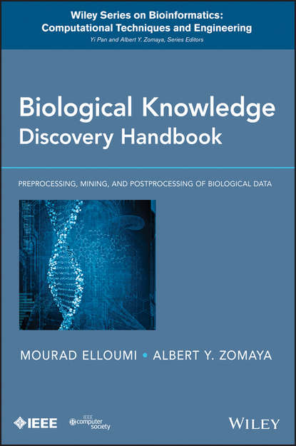 Mourad Elloumi — Biological Knowledge Discovery Handbook