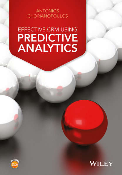 Antonios Chorianopoulos - Effective CRM using Predictive Analytics