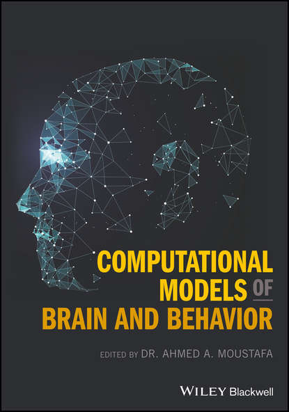Computational Models of Brain and Behavior - Группа авторов