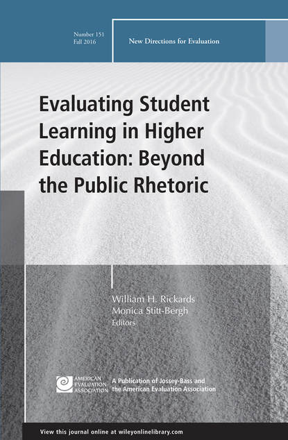Monica Stitt-Bergh Evaluating Student Learning in Higher Education: Beyond the Public Rhetoric. New Directions for Evaluation, Number 151 inclusive education in kenya perspectives of special educators