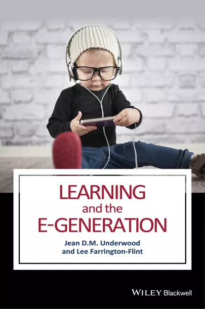 Обложка книги Learning and the E-Generation, Jean D. M. Underwood