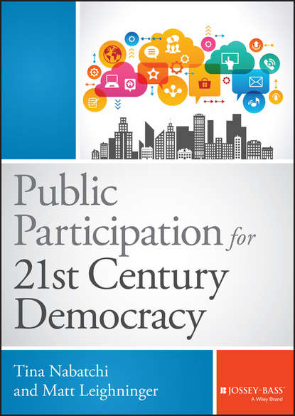 Tina Nabatchi - Public Participation for 21st Century Democracy