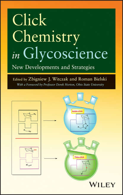 Zbigniew J. Witczak - Click Chemistry in Glycoscience