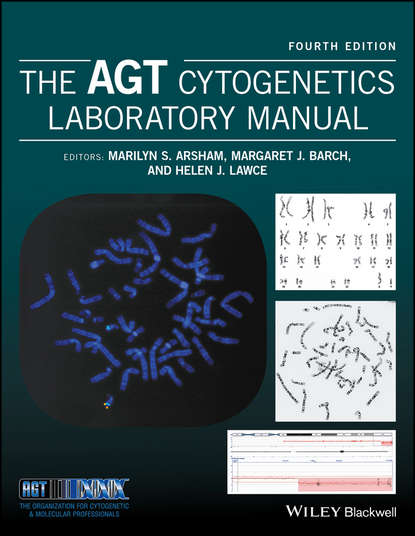 Группа авторов - The AGT Cytogenetics Laboratory Manual