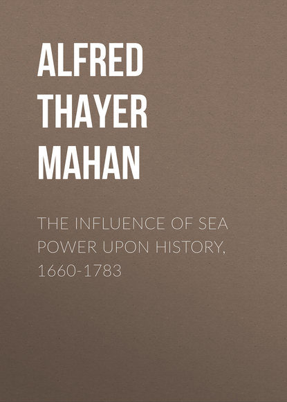 The Influence of Sea Power Upon History, 1660-1783 (Alfred Thayer Mahan). 