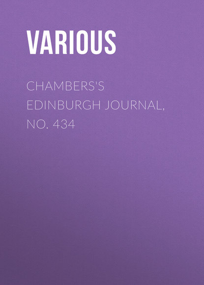 Various — Chambers's Edinburgh Journal, No. 434