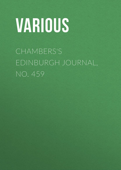 Various — Chambers's Edinburgh Journal, No. 459
