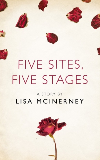 Lisa  McInerney - Five Sites, Five Stages: A Story from the collection, I Am Heathcliff