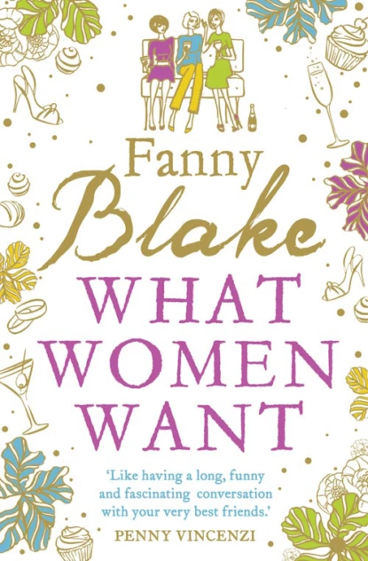 Обложка книги What Women Want, Women of a Dangerous Age: 2-Book Collection, Fanny  Blake