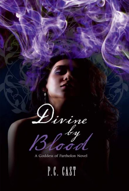 Обложка книги Divine by Blood, P.C.  Cast