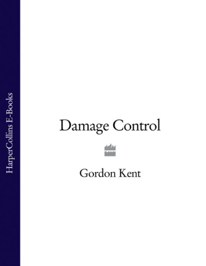 Gordon Kent — Damage Control