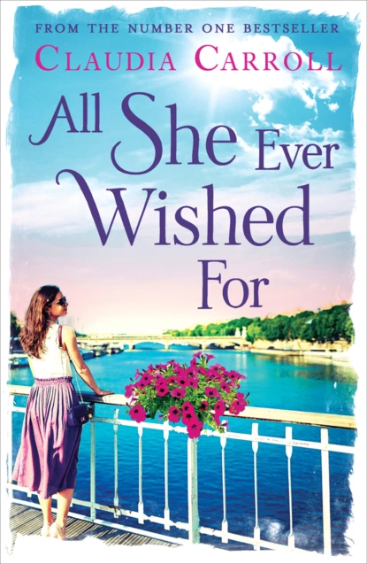 Обложка книги All She Ever Wished For, Claudia  Carroll