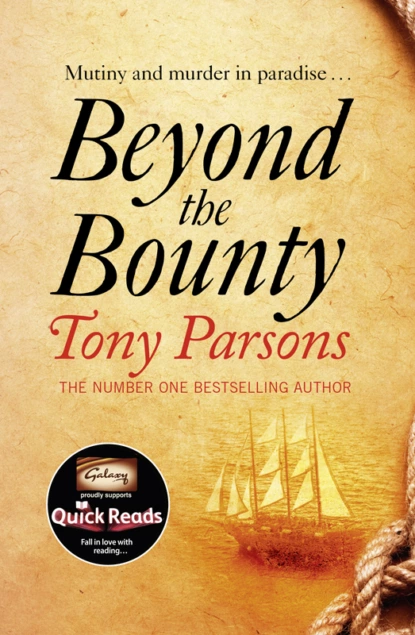 Обложка книги Beyond the Bounty, Tony  Parsons