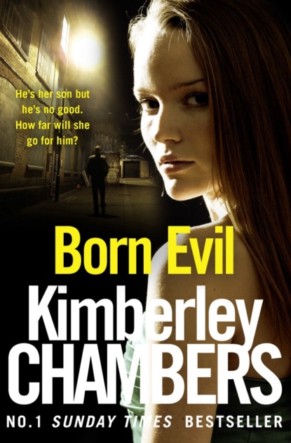 Kimberley  Chambers - Born Evil
